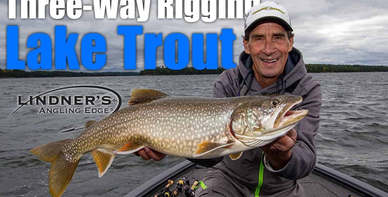 Rigging Lake Trout