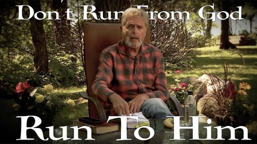 Don't run from God