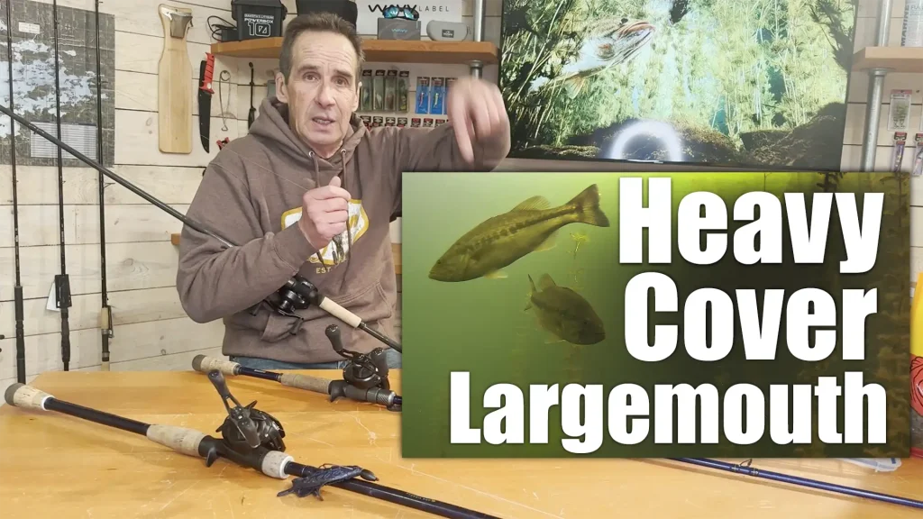 Heavy Cover Largemouth
