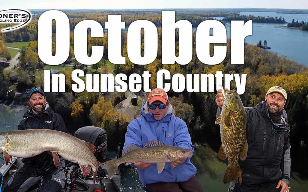 October Fishing in Sunset Country